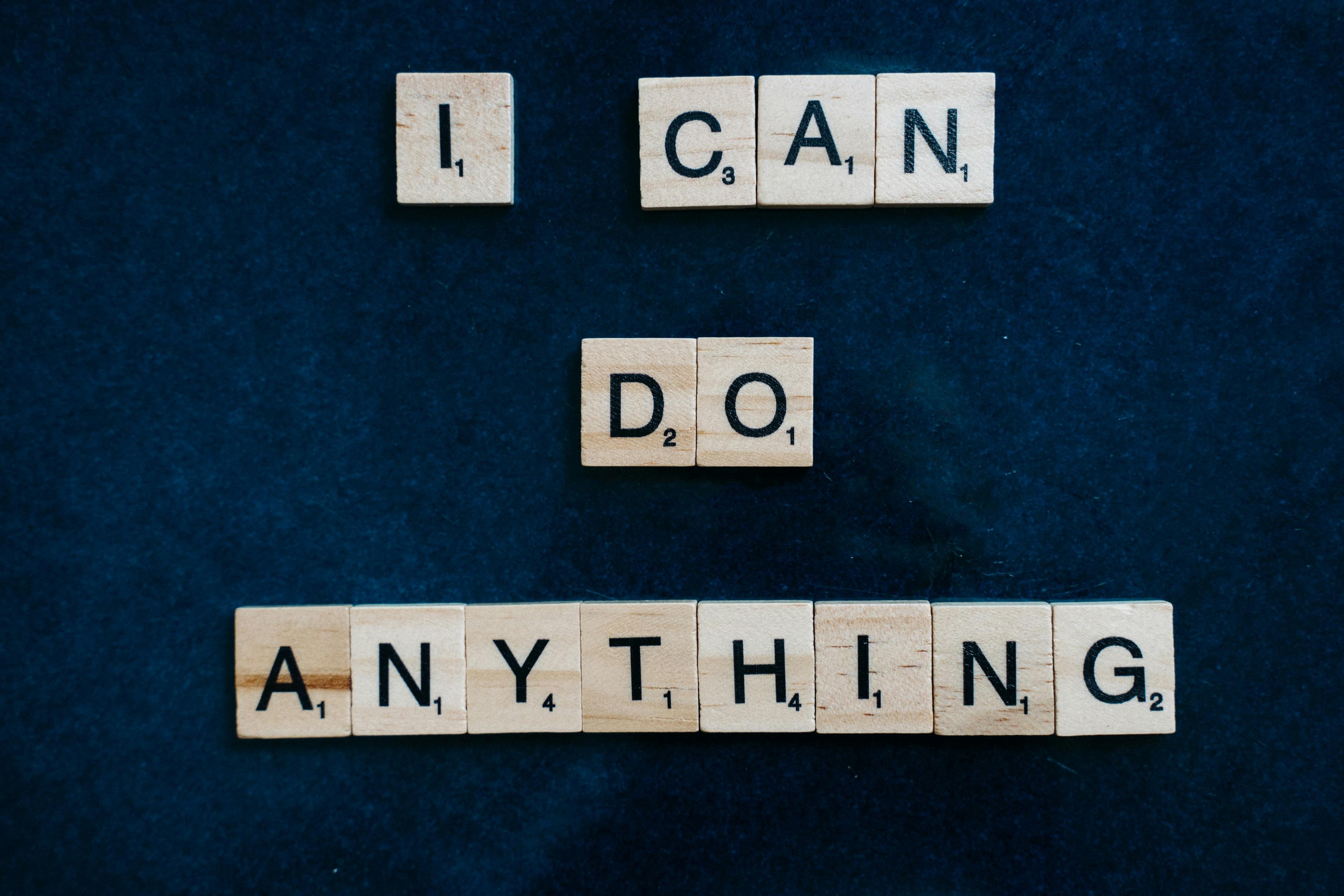 I can do anything spelt out