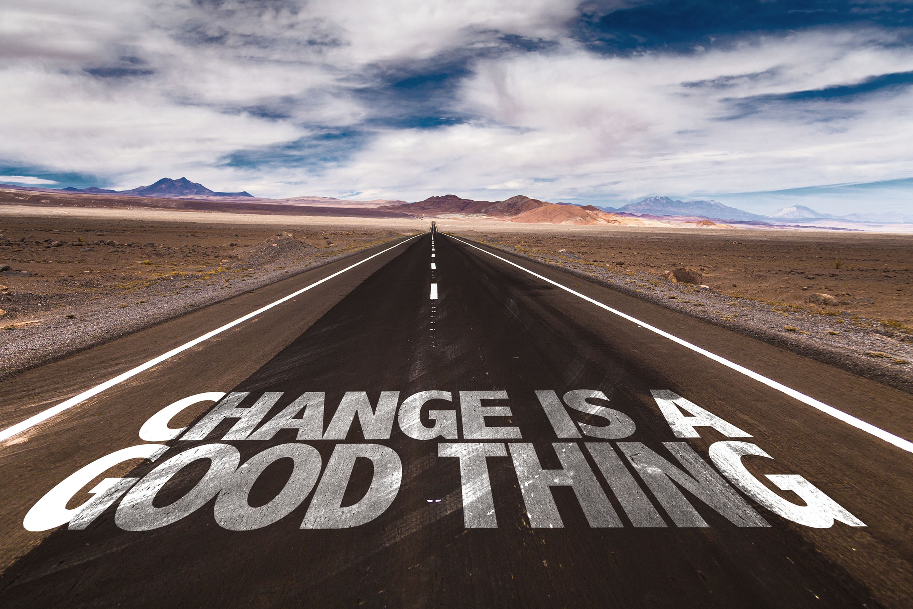 Change is a good thing